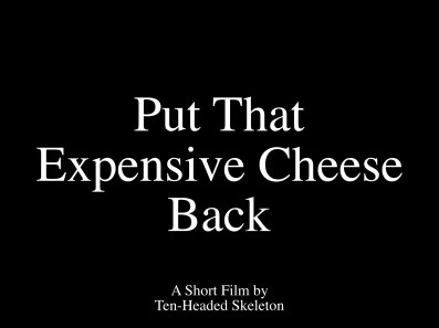 Put That Expensive Cheese Back DEFAULT cover